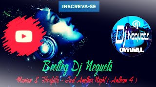 Manian & Floorfilla - Just Another Night (Anthem 4)
