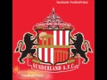 Sunderland A.F.C Anthem