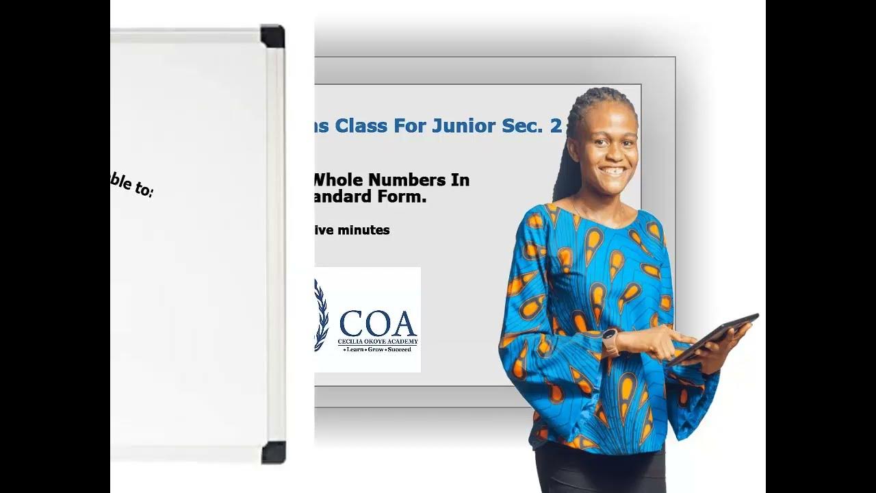 JSS 2 Maths Lesson 1 Whole Numbers In Standard form. Like, Share And