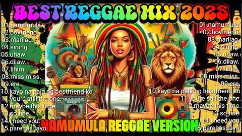 Thumbnail of BEST REGGAE MIX 2024-2025 | NAMUMULA REGGAE VERSION | DJ CLAIBORNE