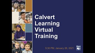 Calvert Learning Virtual Training 01-26-21