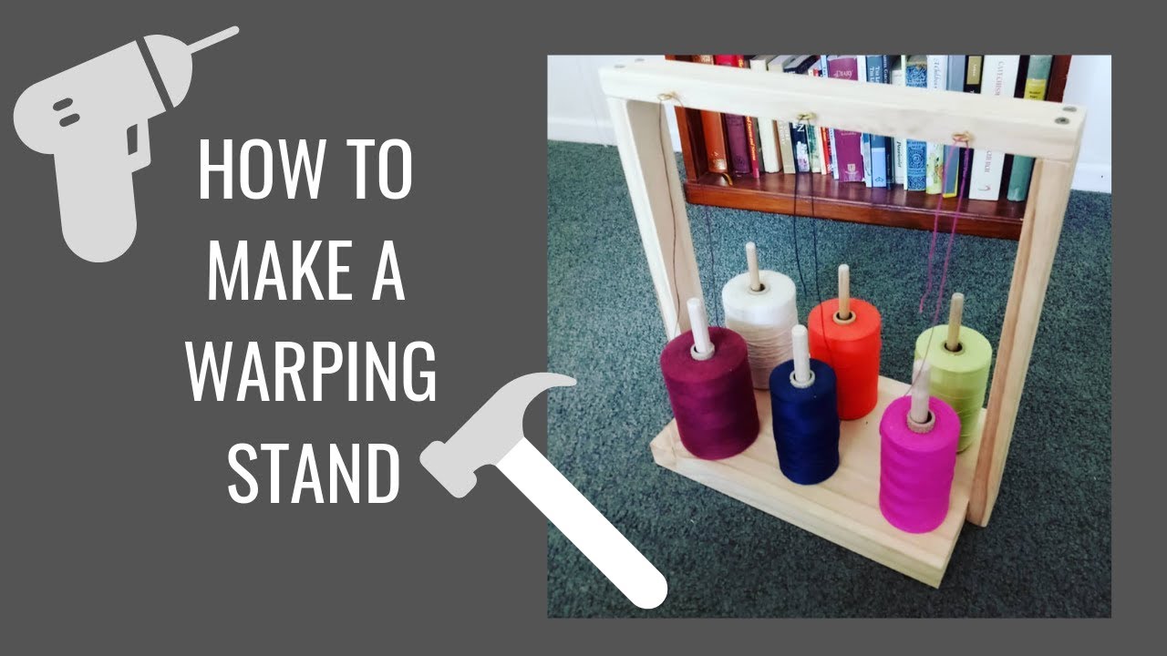 How To Make A Warping Stand At Home With Simple Tools YouTube how-to-make-a-warping-stand-at-home-with-simple-tools-youtube