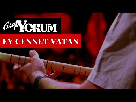 Grup Yorum - Ey Cennet Vatan