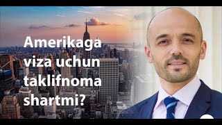 Taklifnoma bilan Amerikaga ketsa bo`ladimi? Taklifnoma viza garovimi?