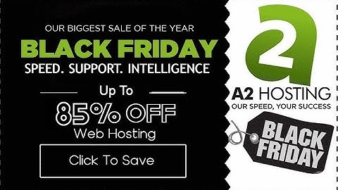 A2 Hosting Black Friday Deals 2023: Up to 85% OFF [Just $1.99/Month Live Now]