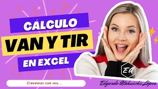 ✅ Cómo calcular el VAN y TIR en Excel | FÁCIL