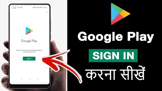 How to sign in into google play store ?