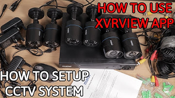 How to set up Maisi CCTV Camera System & XVRview App