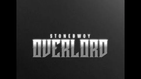 Stonebwoy – Overlord (Official Lyric Video)