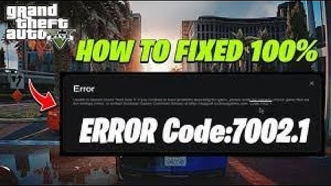 GTA V 7002.1 Error Fix | December 2020 | Get Back Out There Officer!