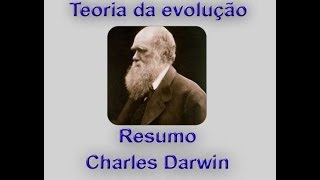 Resumo sobre a teoria da evolução de Charles Darwin