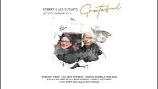 Allah Roh Kudus - Holy Spirit God (Acoustic) | Official Audio | Robert & Lea Sutanto