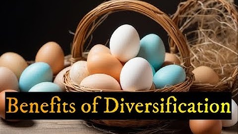 Benefits of Diversification