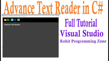 Text Reader in C# Visual Studio  by Rohit Programming Zone