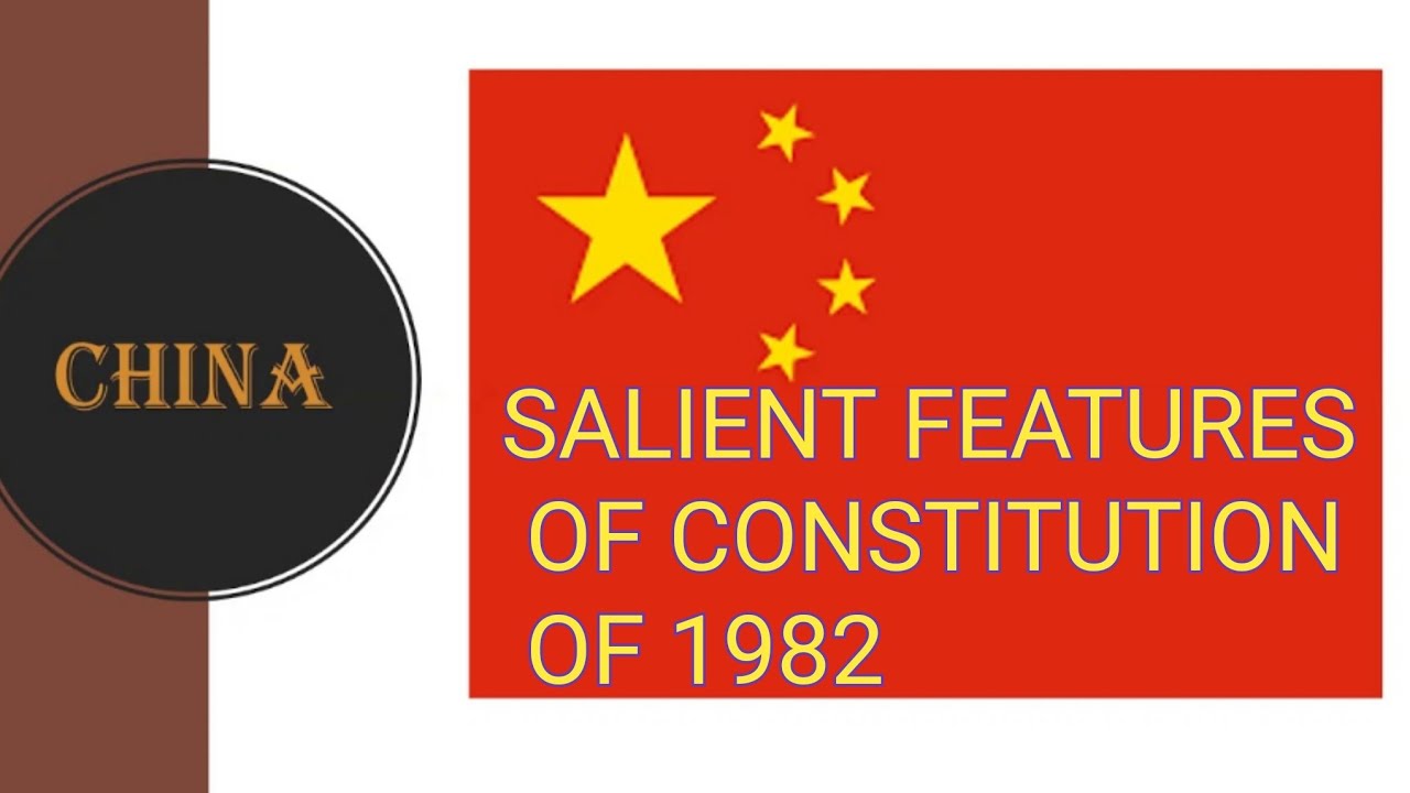 Salient features of the CHINESE constitution || BE LITERATE , ACT LITERATE ||