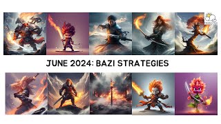 JUNE 2024 Part 2 | BAZI FORECAST[SUB]