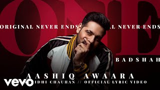 Aashiq Awaara| Feat Sunidhi Chauhan | ONE Album | Official Lyric Video