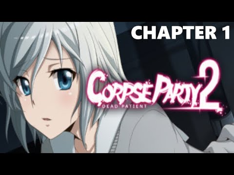 Corpse Party 2: Dead Patient Chapter 1 Full Walkthrough Gameplay & All Endings (PC)