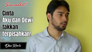 Why does Papa Bram still insist on keeping Dewi and Rangga apart? 🥺 | DEWI RINDU - Apr 05, 22