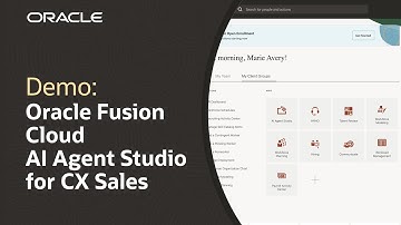 Oracle Fusion Cloud AI Agent Studio for CX Sales: Demo