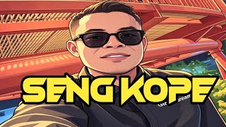 Bass Sentak || SENG KOPE REMIX_DJ CAMPAT