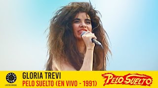 Gloria Trevi | Pelo suelto (En vivo - 1991)