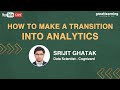 How To Make a Transition Into Analytics? | Data Science Careers | Great Learning