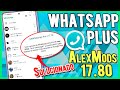 Whatsapp plus ultima versin 2024  nuevo whatsapp plus 1780 alexmods