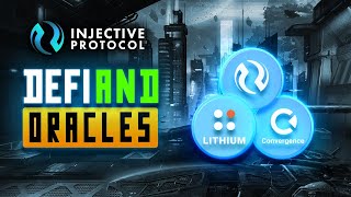 DeFi and Oracles: Injective Protocol, Lithium Finance, and Convergence Finance