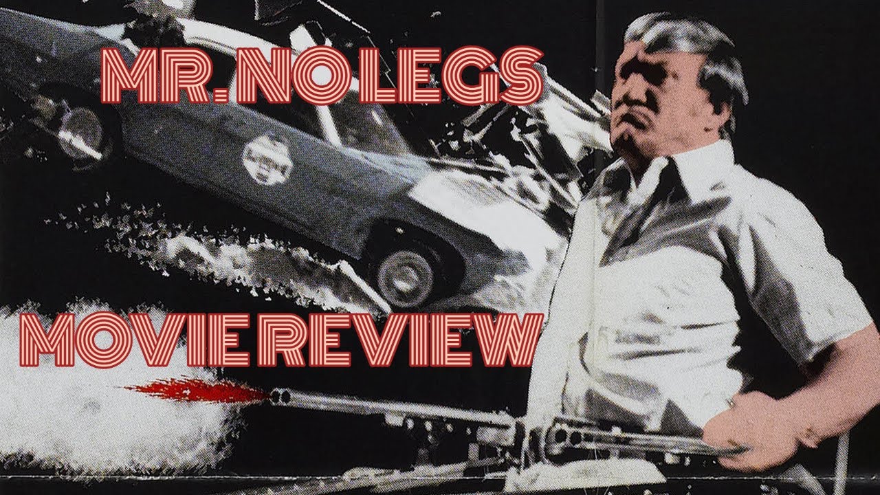 Mr. No Legs Grindhouse Movie Review Low Budget Crime Thrillers YouTube