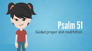 Guided Prayer! - Psalm 51