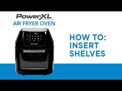 Using The Shelves In The PowerXL Air Fryer Oven 