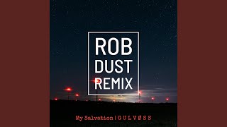 My Salvation (Rob Dust Remix)