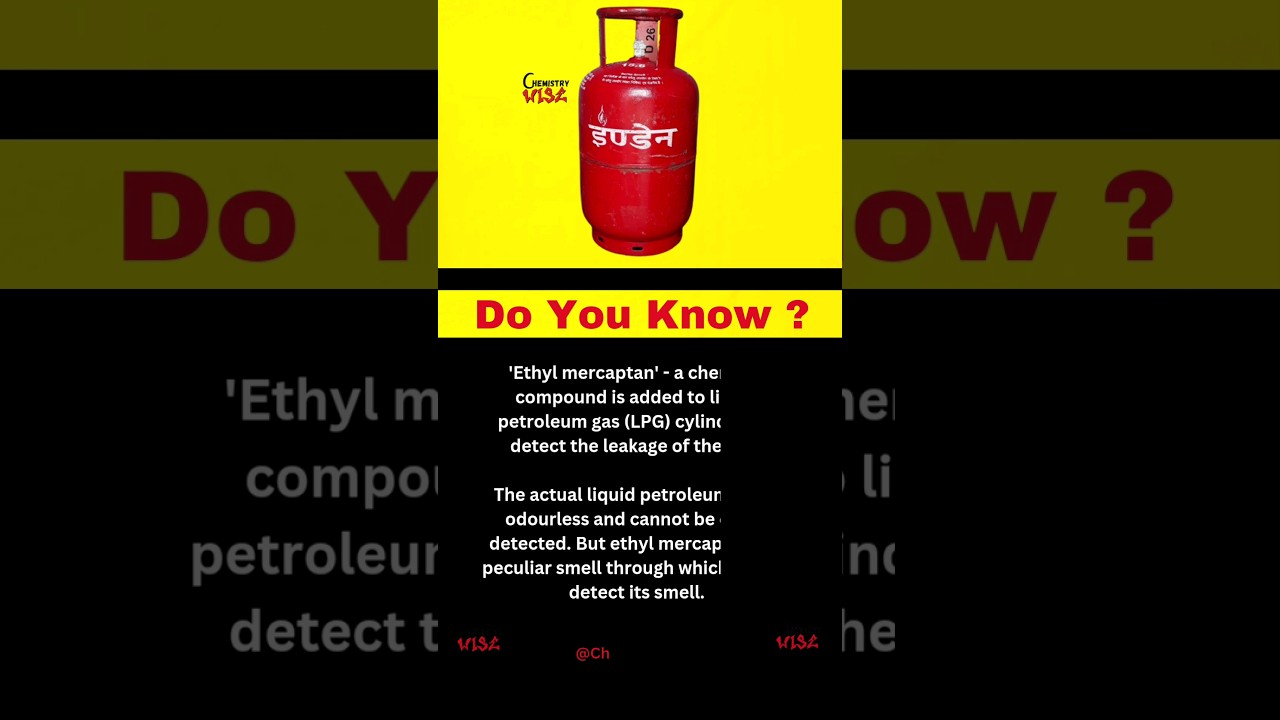 Do you know ? Which chemical is added to identity LPG leakage 