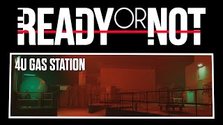 Ready or Not (نسخة الوصول المبكر) - محطة وقود 4U (مع أوامر صوتية) screenshot 5