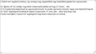 BATCH programozás - 01 Egy egyszerű Hello World program készítése
