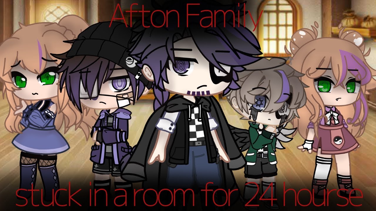 ~Afton family stuck in a room for 24 hours || read desc |part 1.  Gacha club~
