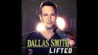 Download lagu Dallas Smith - Lifted