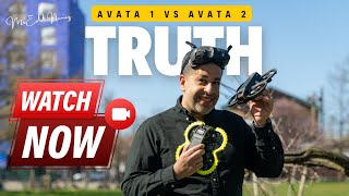 DJI Avata 1 vs Avata 2 - The Truth