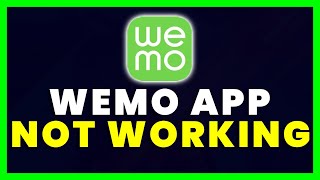 Wemo App Not Working: How to Fix Wemo App Not Working screenshot 1