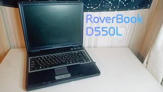 Ноутбук за 500 рублей (RoverBook D550L)