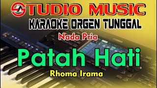 Patah Hati - Rhoma Irama || Karaoke Orgen Tunggal Cover Terbaru By Studio Music Karaoke