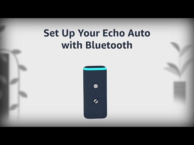 How to Set Up Echo Auto 