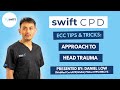 CPD: ECC Tips &amp; Tricks: Approach to Head Trauma