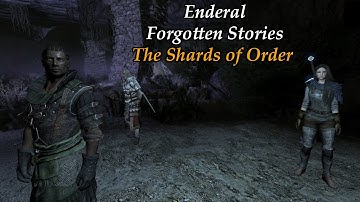 Enderal Modded Playthrough 4K #80-The Shards of Order