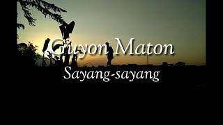 Guyon waton - Sayang-sayang lirik   video clip romantis