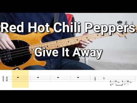Red hot chili peppers give it away. Red hot Chili Peppers Dani California Bass Tab. Как играть give it away на бас гитаре.