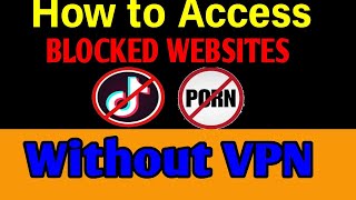 How To Access BLOCKED WEBSITE without VPN | Unblock करे Block websites screenshot 4