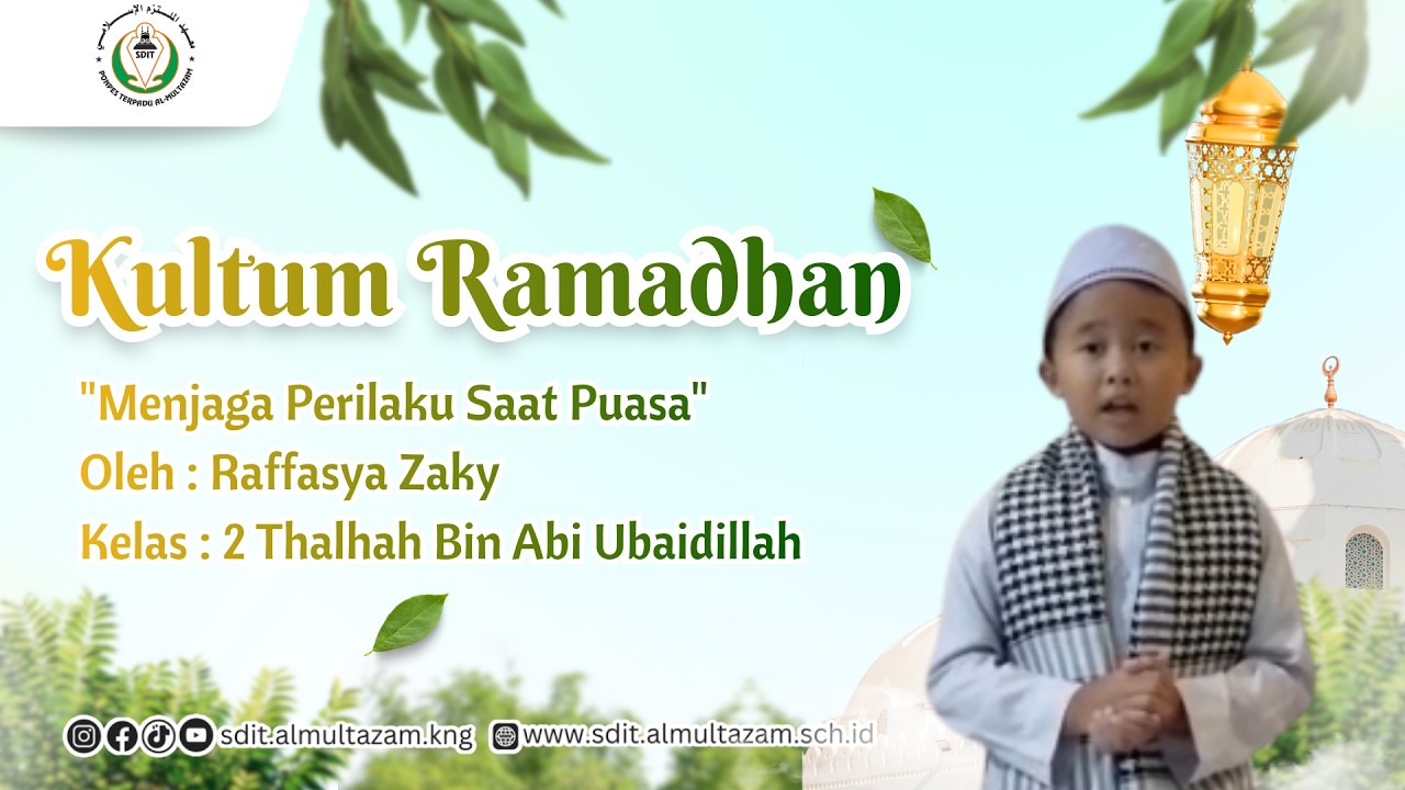 Kultum Ramadhan | Menjaga Perilaku Saat Puasa
