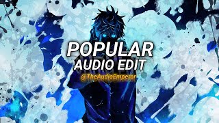 Popular - The Weeknd, Madonna, Playboi Carti [ Edit Audio ]